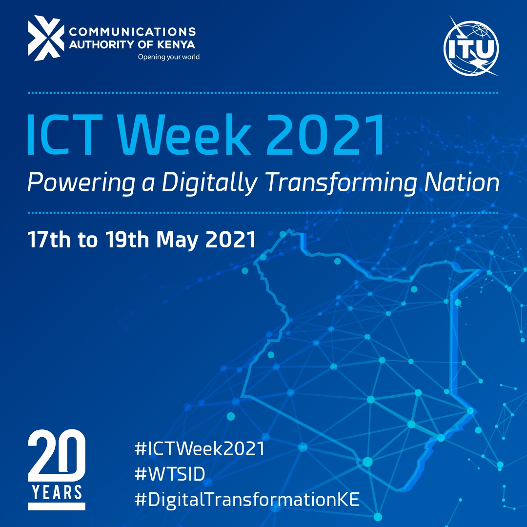 CA_Kenya's tweet photo. A big thank you for your time at the #ICTWeek2021. Your presence and participation has been a great honour to us. See you again in 2022. Let's keep the conversation going on #DigitalTransformationKE! @CADirectorGen @WanjauMercy https://t.co/02cPPIpmCu