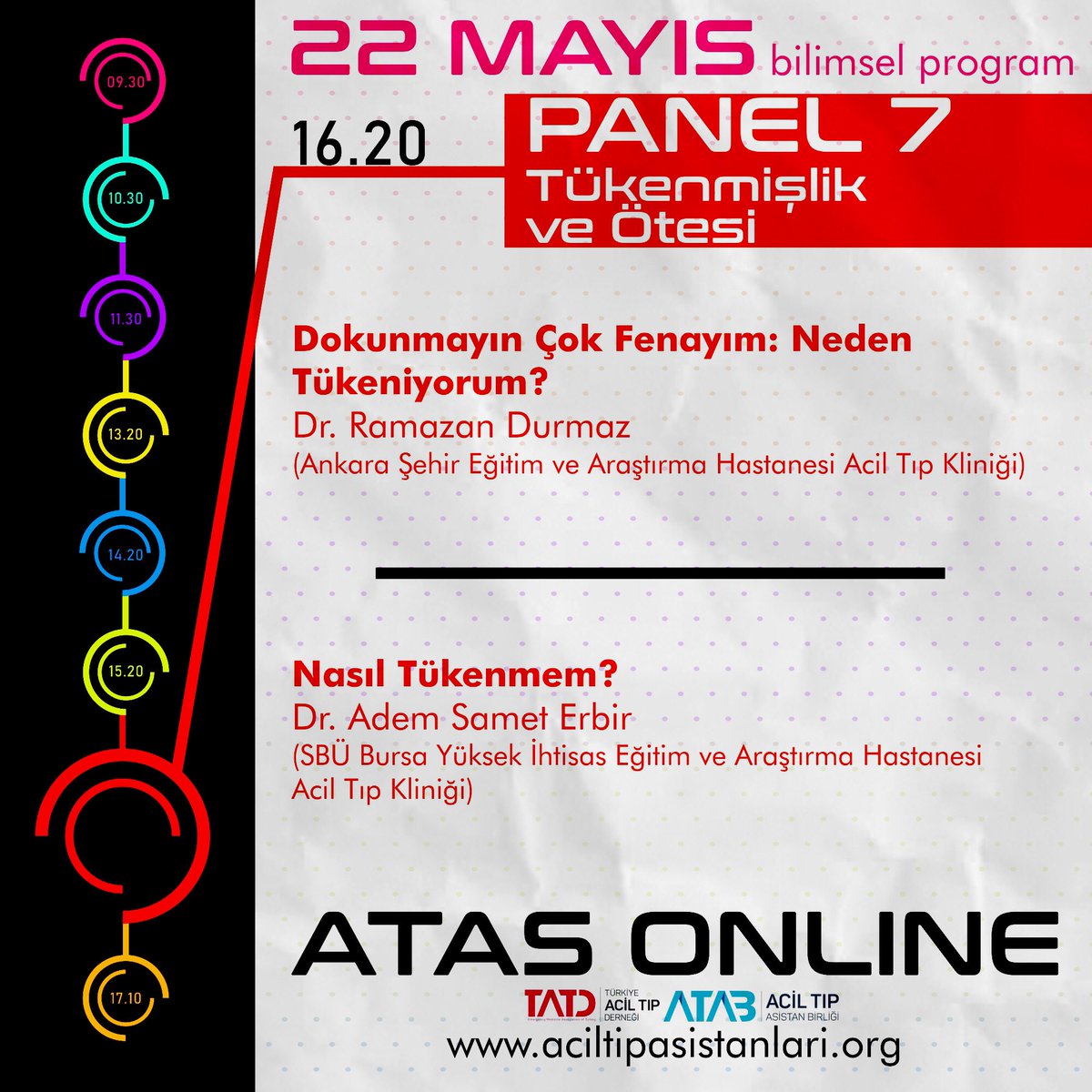 ATAB2008's tweet photo. Heyecanla gittiğiniz nöbetler eskisi kadar tat vermiyor mu? Ayaklarınız geri geri mi gidiyor? Tükenmişlik sendromuna merhaba deyin! Nasıl kurtulurum, nasıl tükenmem? Cevaplar için Panel 7’yi bekleyin❗️
Moderatörler (Dr.Sevilay Mert Ünver ve Dr. Melek Cirik) https://t.co/4Kq6R7J8zL