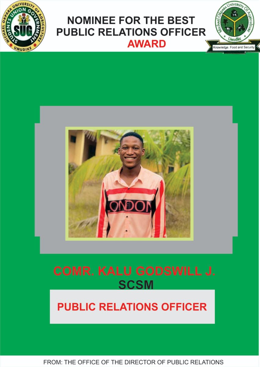 sugmouau's tweet photo. BEST PUBLIC RELATIONS OFFICER AWARD

Name: Comr. Kalu Godswill

 Association: SCSM

Office: Public Relations Officer 

Has been nominated for the best Public Relations Officer award.

You can vote for him by clicking the like button.

Voting ends 6PM on Thursday; 21/05/202. https://t.co/16DDRriUma