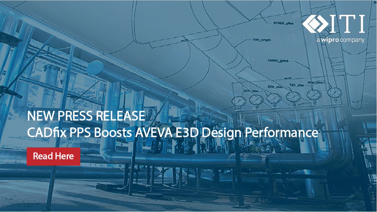 <a href="/AVEVAGroup/">AVEVA</a> E3D Boosts #Design Performance with ITI’s CADfix PPS #Simplification Solution! 

Read the press release here: ow.ly/EeBj50EQuP9
<a href="/Wipro/">Wipro</a>