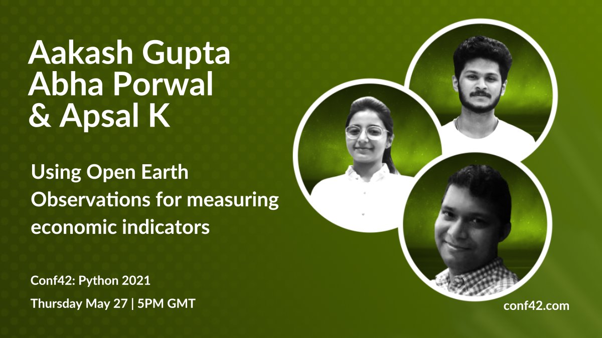 conf42com's tweet photo. 🟢 ❝Using Open Earth Observations for measuring economic indicators❞ 

🐼 🐍 Register: https://t.co/Mxy8MX2Lqt

by @Aksgupta123, CEO at Think Evolve Consultancy
by Abha Porwal &amp; Apsal K, Interns at Think Evolve Consultancy

#Conf42 #Python 2021 https://t.co/rjwyhYtQ3l