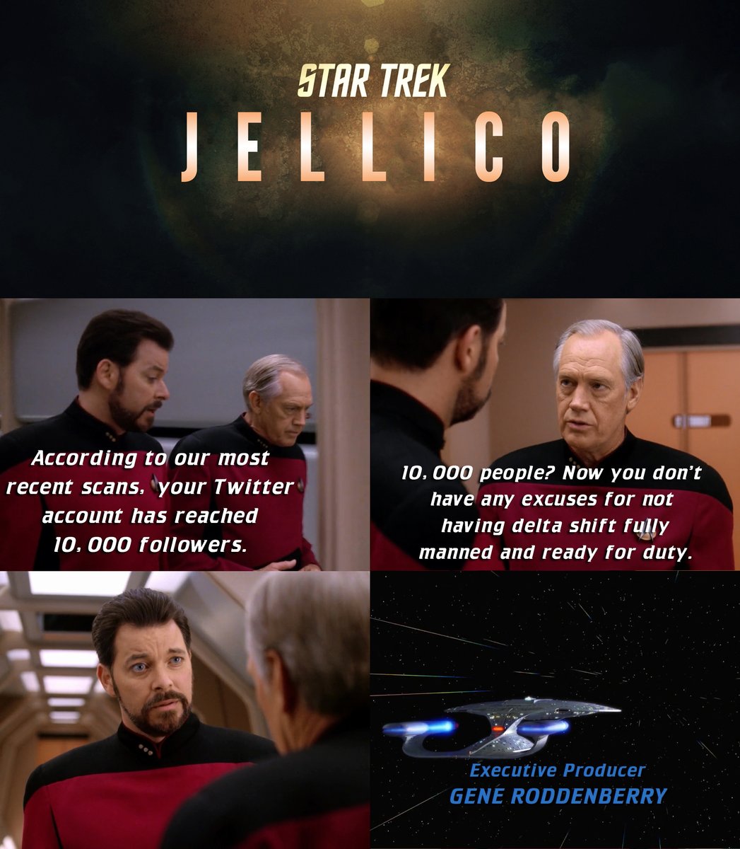 STDeltaShift's tweet image. 10,000!!!

#StarTrek #JellicoTrek