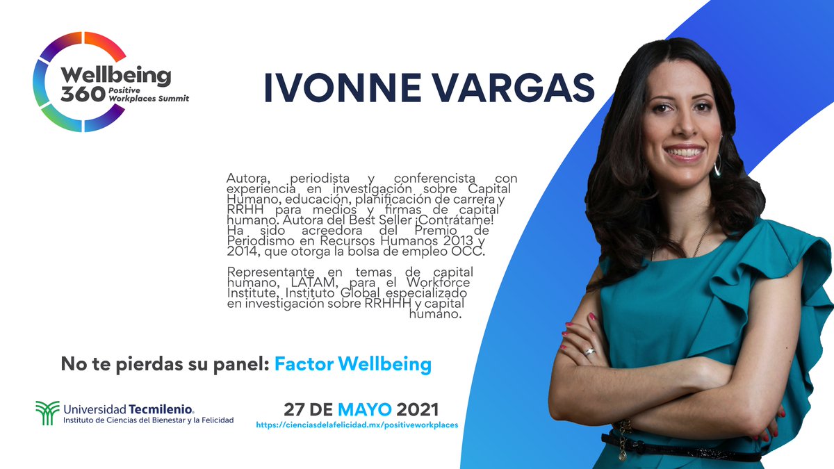 vargasivonne's tweet photo. ¡Con gran emoción les comparto que formaré parte del #PositiveWorkplaces Summit de @_Wellbeing360 y @tecmilenio! Un evento en línea donde compartiremos herramientas y técnicas para mantener #bienestar en los espacios de trabajo. Más información aquí: https://t.co/OREocmHB1A https://t.co/hGCE4qcjol