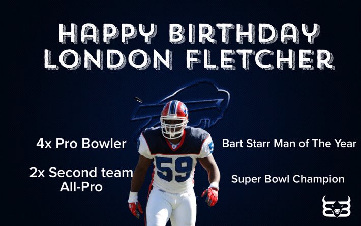 Happy 46th Birthday to legend London Fletcher! 