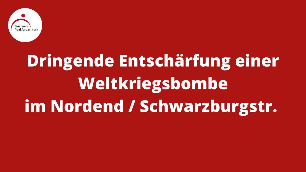feuerwehrffm's tweet image. Achtung #Eilmeldung: Fund einer #Weltkriegsbombe im #Nordend #Frankfurt. Laut Kampfmittelräumdienst ist eine Entschärfung schnellstmöglich erforderlich. Der zu räumende Bereich wird noch festgelegt. Weitere Infos folgen! ^rh