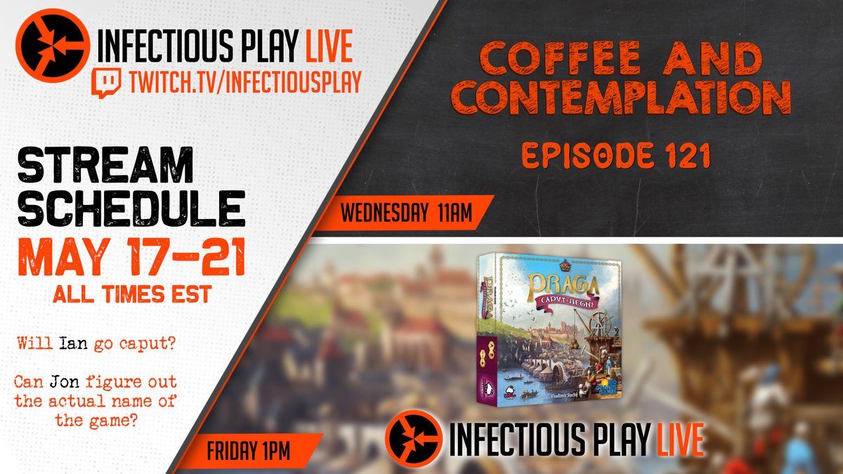 InfectiousPlay's tweet image. This weeks schedule starts in about an hour with Coffee and Contemplation 121, where @JonGilmour and @Chaos_Moss drink and talk with you!
Then on Friday, they are back to play Praga Caput Regni, which is as fun to look at as it is to say.
twitch.tv/infectiousplay/