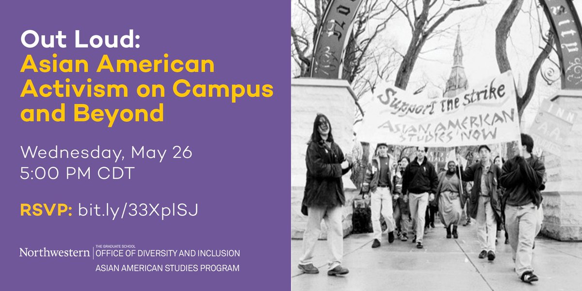 In honor of APIDA Heritage Month, TGS’ Office of Diversity and Inclusion and Northwestern’s Asian American Studies Program present Out Loud: Asian American Activism on Campus and Beyond on Wednesday, May 26 at 5:00PM CDT.

Learn more and register: bit.ly/33XplSJ