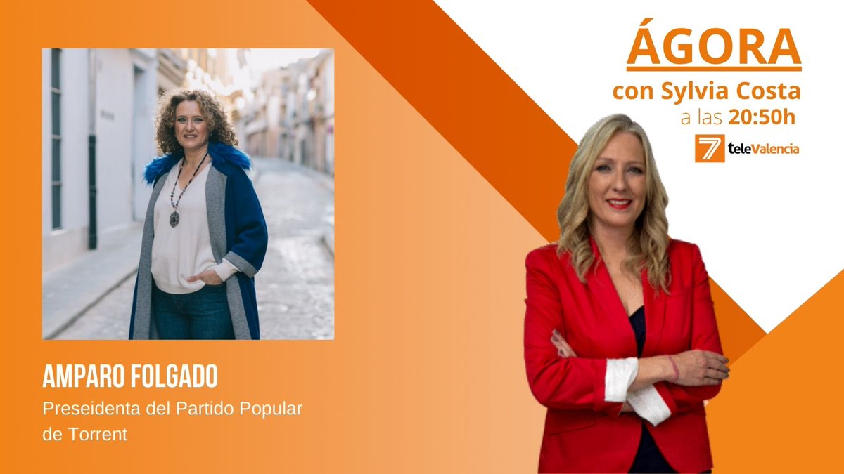 Analizamos toda la actualidad con la nueva presidenta del <a href="/pptorrent/">Partido Popular Torrent</a> 

Amparo Folgado (<a href="/AmparoFolgado/">Amparo Folgado Tonda</a> ) será nuestra invitada hoy en Ágora‼️

A las 20:50 en <a href="/7TeleValencia/">7 TeleValencia</a> 🧡📺