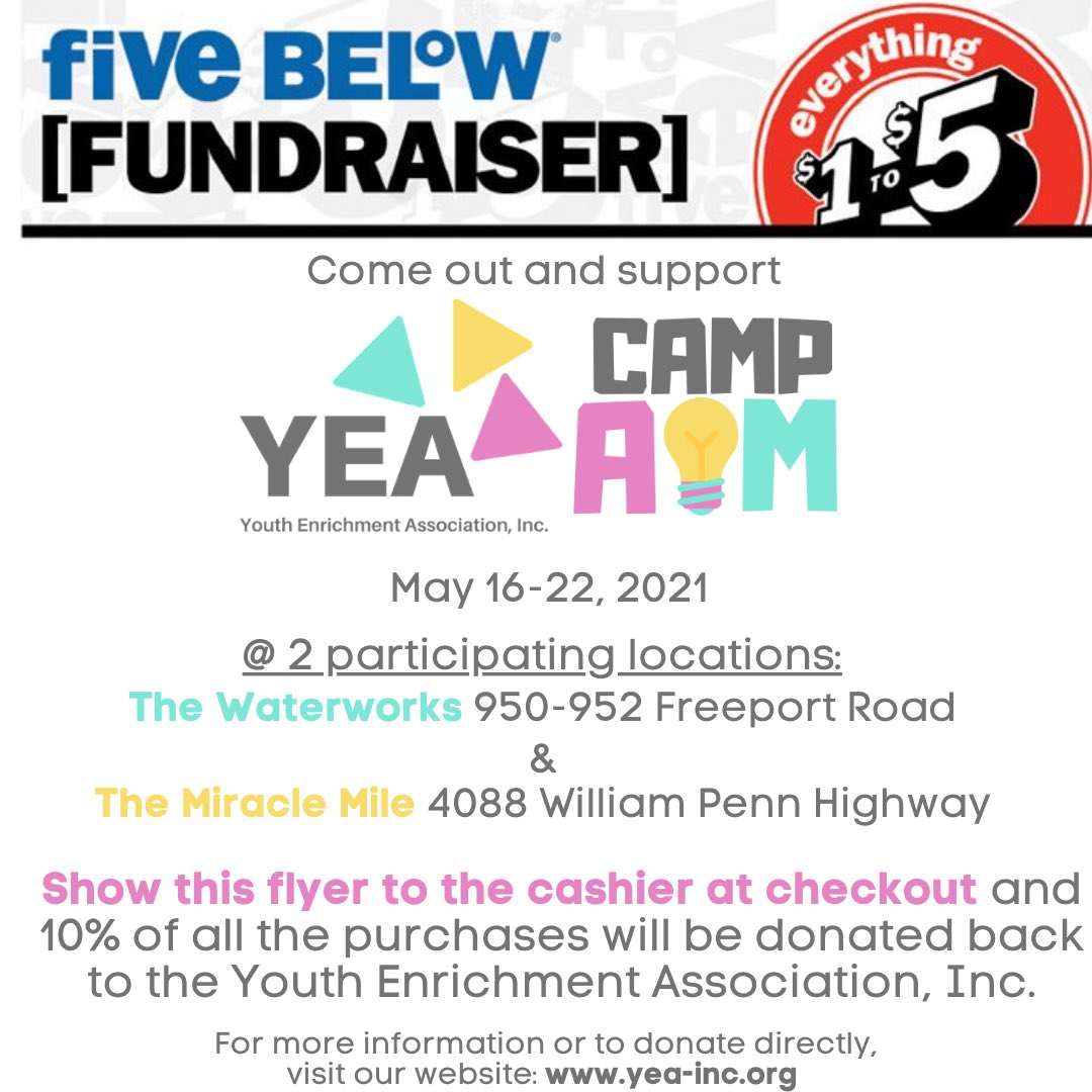 #ShopWithAPurpose! Stop by the @fivebelow stores in Waterworks or Miracle Mile this week and show this flyer at check out and 10% of your sale will be donated to YEA! 

#FiveBelow #Waterworks #MiracleMile #Fundraiser #Shop #Summer #Pittsburgh #YEA #Support #nonprofit #love