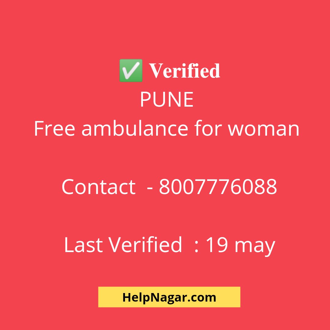 HelpNagar's tweet photo. !!Pune!!
Free Ambulance for Woman
.
.
#helpnagar #covid #covid19 #help #India #jaipur #nonprofit #medical #urgent #emergency #disease #icu #bed #icubed #oxygen #oxygencylinder #corona #mask #maskup #maskupindia #n95 #vaccination #remdesivir #covishield #covaxin #ventilator https://t.co/mRPSnP4X1H