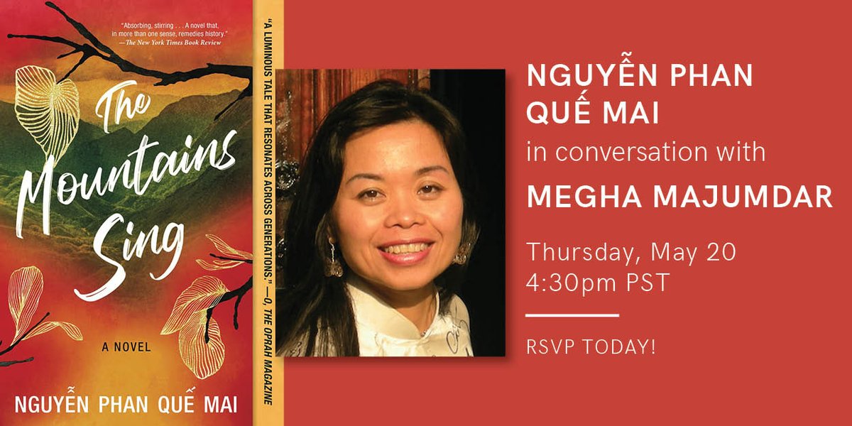 "Nguyễn Phan Quế Mai in conversation with Megha Majumdar, Thursday May 20, 4:30pm PST, RSVP Today!"