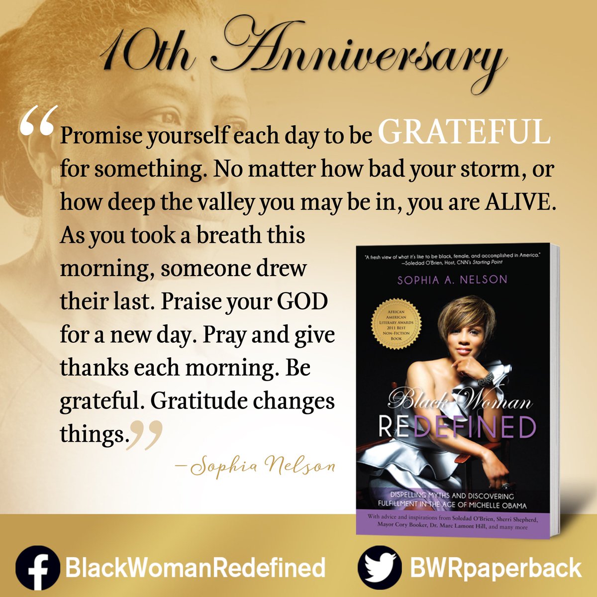 BWRpaperback's tweet photo. Everyday you wake. Find something to be grateful for. #WednesdayMotivation #BlackWomanRedefined https://t.co/7EesNYtUQw