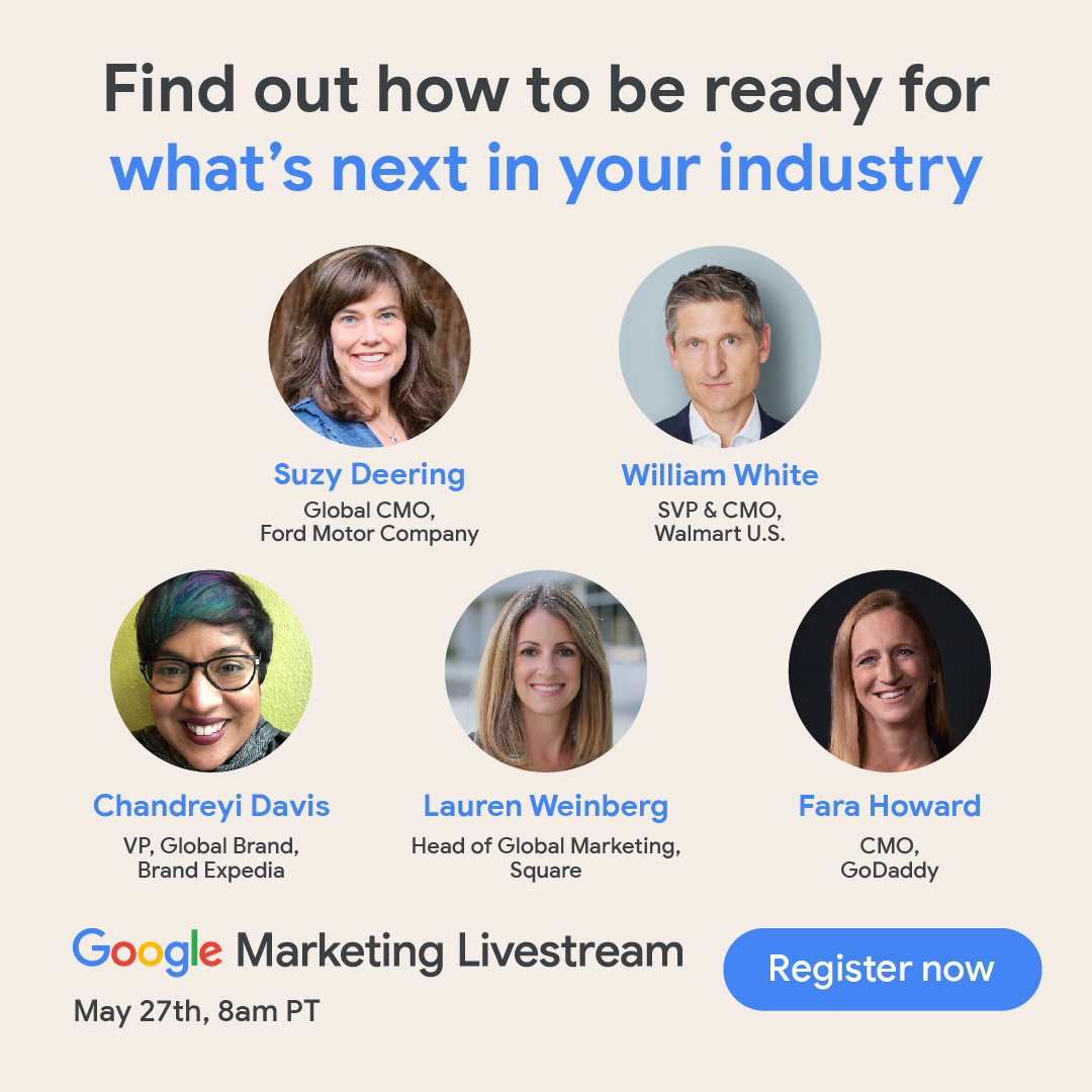 Join us at #GML2021 on May 27 to hear from <a href="/Walmart/">Walmart</a>, <a href="/Expedia/">Expedia</a>, <a href="/Ford/">Ford Motor Company</a>, <a href="/Square/">Square</a>, and <a href="/GoDaddy/">GoDaddy</a> leaders on how they’re getting ready for what’s next in Retail, Travel, Auto, Finance, and B2B industries. Register now → goo.gle/3yo2z4o