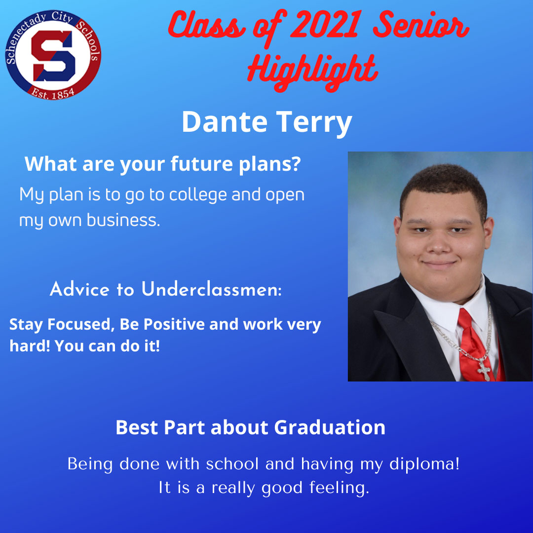 SCSchools's tweet image. Congrats Dante Terry 💯 Dante plans to attend college in the fall.  With his positive attitude 🙌🏽&amp;amp;work ethic, he will be successful opening his own business. ➡️ his advice👍🏽stay focused, be positive &amp;amp; work hard.  Dante is right, &quot;you can do it.&quot;  #schenectadyvibes #shsclassof2021