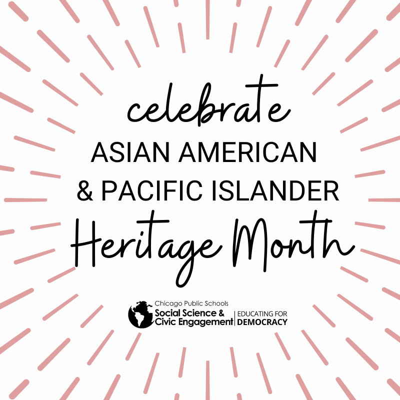 CPSCivicLife's tweet photo. What does learning/teaching about the AAPI community mean to you? We invite @ChiPubSchools educators and youth to participate in our #MoreThanAMonth initiative by sharing your response with us at https://t.co/EBDYZozsDo #AAPIMeans https://t.co/ImNOKzraaI