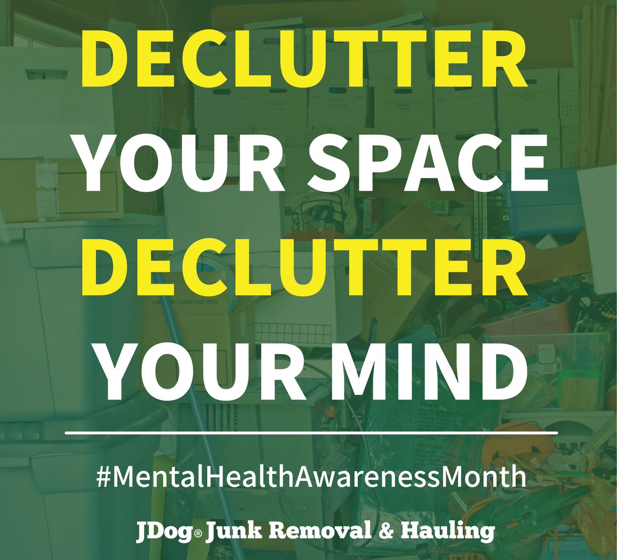 It's #mentalhealthawarenessmonth! Decluttering your living space, can improve your mental health and help you declutter your mind!

#mentalhealth #declutter #junkremoval #jdogjunkremoval #junkremovalservice #veteran #veteranowned #sandiego #sandiegocleaning