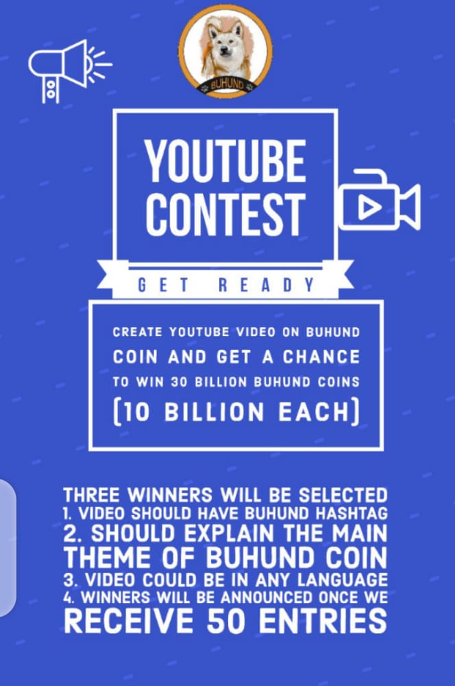 Great news for our crypto youtubers from different nationalities !🙌
We are  introducing Youtube video contest, Let's shill Buhund on YouTube and let the world know that we are coming to hunt down Shiba INU!
we thank very much our loved Community for the continued support👌