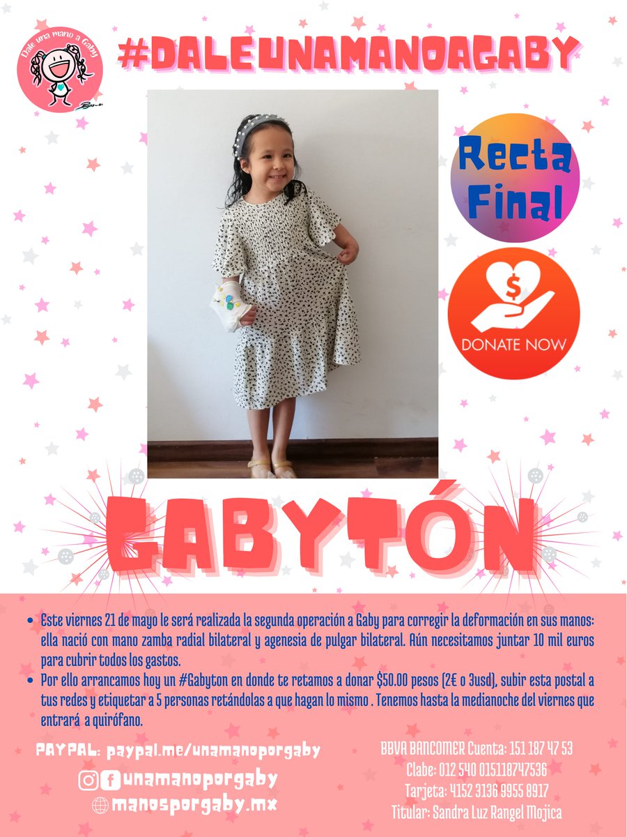 🙏Este viernes es la 2a operación d #Gaby para corregir la deformación en sus 🤲Aún necesitamos 1️⃣0️⃣ mil € para cubrir gastos. Arrancamos el #gabytón: te retamos a donar $50, 2€ o 3usd, subir esta postal a tus redes y etiquetar 5️⃣ personas retándolas a hacer lo mismo RT Gracias