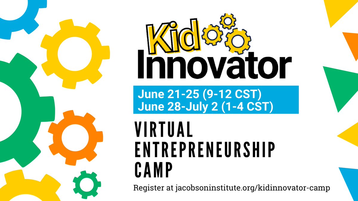 Registration ends soon for this VIRTUAL ENTREPRENEURSHIP CAMP -   Spots still available for summer 2021! Youth grades 5-9 can build an innovative and entrepreneurial mindset through interactive activities. Learn more
 jacobsoninstitute.org/kidinnovator-c…