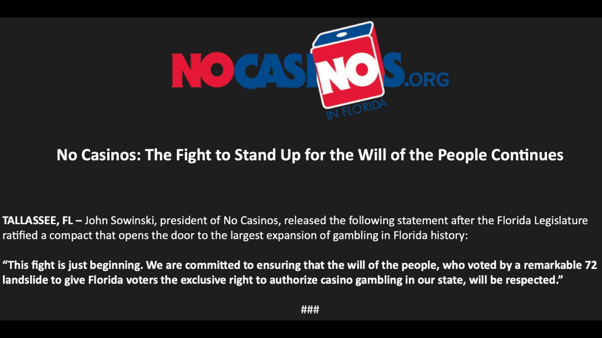 NoCasinos's tweet photo. Statement from #NoCasinos President John Sowinski after the #FLLeg ratified a compact that opens the door to the largest expansion of gambling in #Florida history👇 https://t.co/W2VrM65Kfk