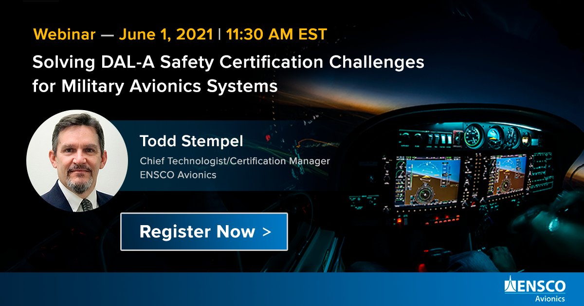 ENSCOavionics's tweet photo. Avionics cockpit systems are becoming increasingly sophisticated, and certifying them is complex. Stay up-to-date on the latest trends in certification by joining us Tuesday, June 1 for the webinar. Register today: https://t.co/N0qOTneg8s

#ENSCO #webinar #Avionics #ENSCOAvionics https://t.co/UOH24g8nAs