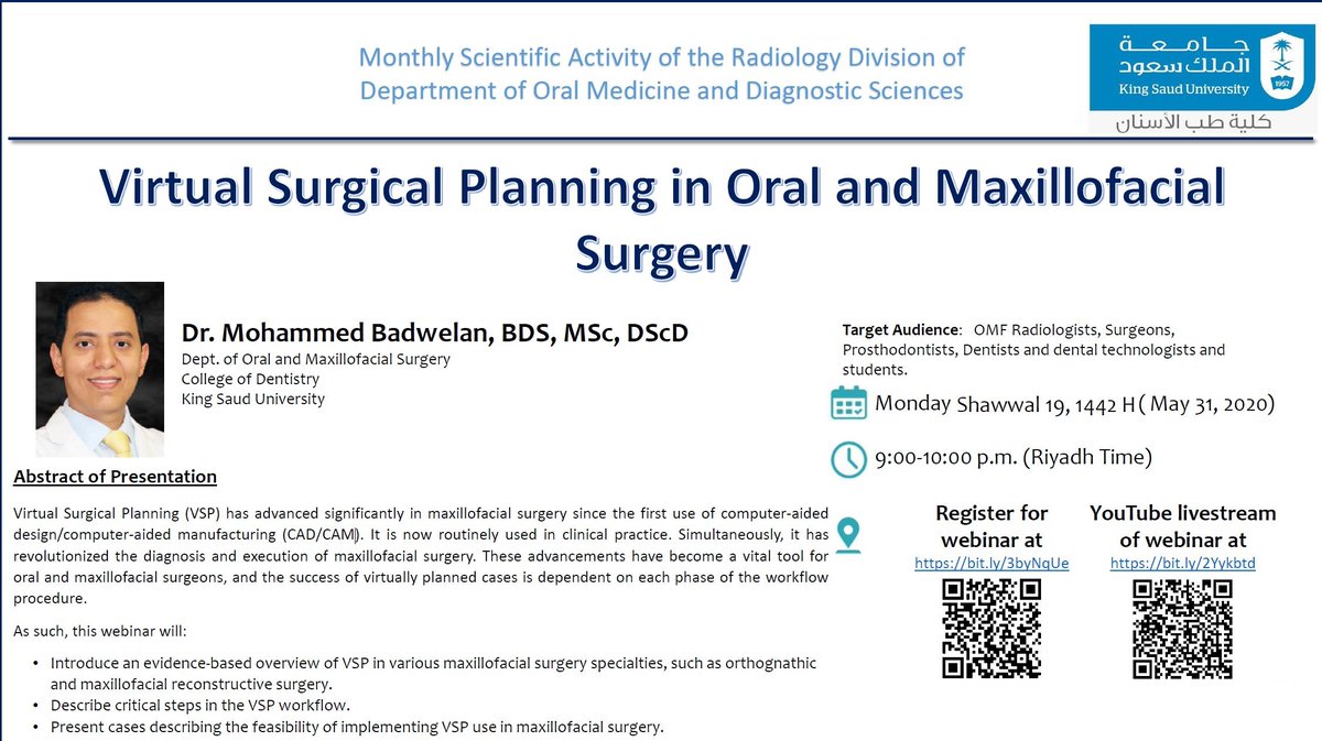 rsadhan's tweet image. موعدنا في المحاضرة الشهرية عبر الأنترنت لقسم طب الفم وعلوم التشخيص بكلية طب الأسنان بحامعة الملك سعود يوم الأثنين القادم الساعة 9 م 19 شوال 31 مايو في محاضرة يلقيها د. محمد بادويلان عن التخطيط الجراحي الافتراضي في جراحة الفم والوجه والفكين.
للتسجيل لللحضور bit.ly/3byNqUe