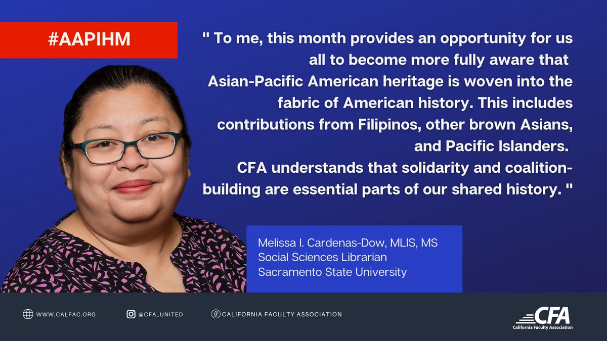CFA_United's tweet photo. For #AAPIHM this year, we are spotlighting various members of the CFA #AAPIDA community active in their @calstate community.
Today's profile is Melissa Cardenas-Dow, take a second and meet Melissa, CFA member and Social Sciences Librarian at @sacstate https://t.co/JL2imJUlN4