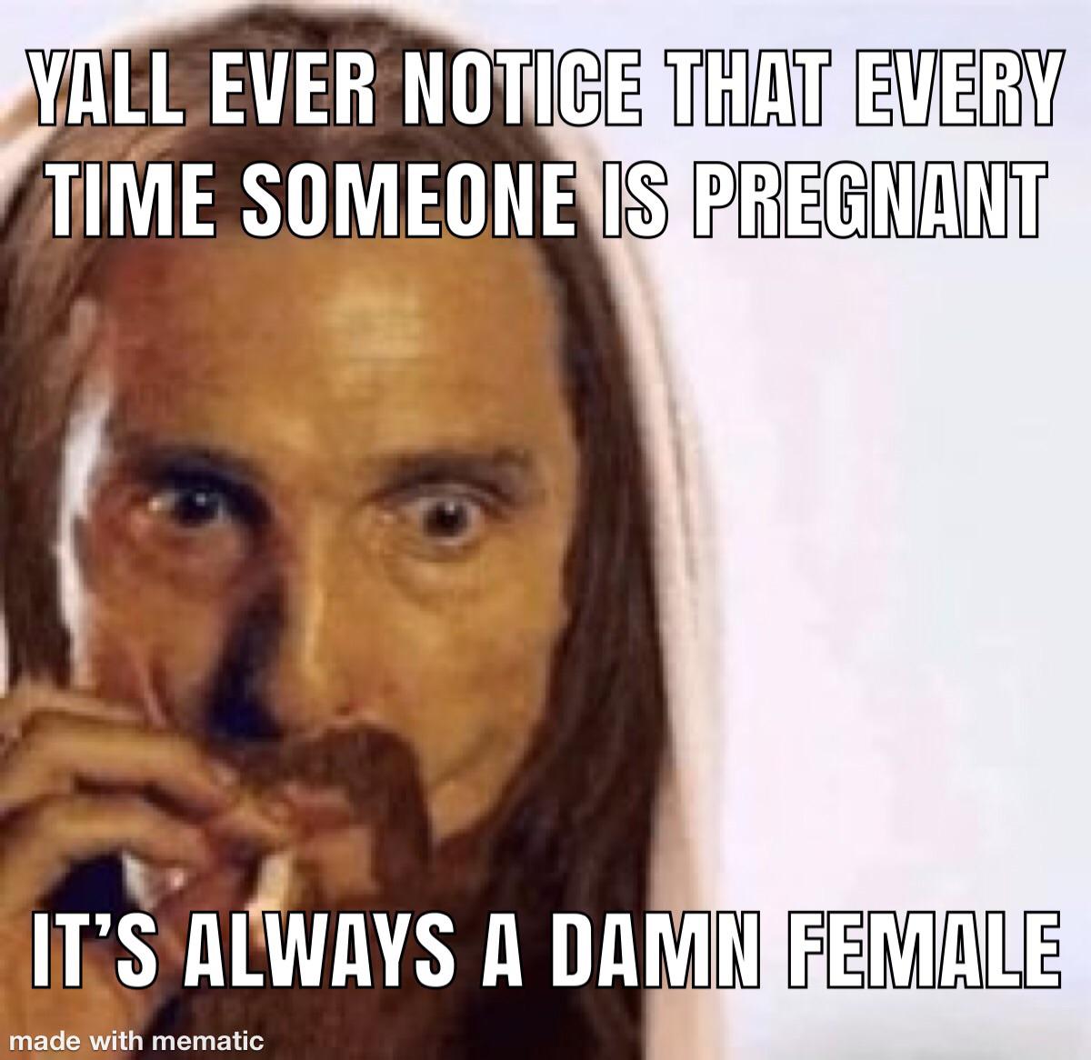 I swear to you bro those females are upto something #dankmemes redd.it/nct5v3