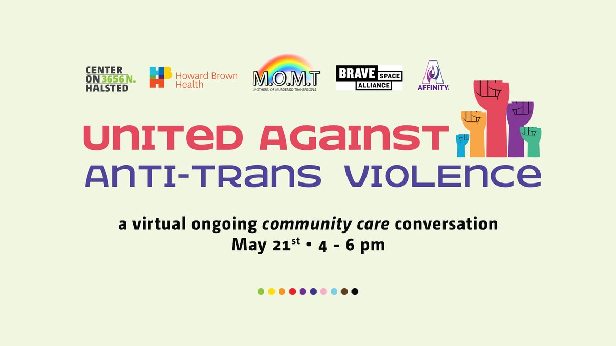 howardbrownhc's tweet image. Join us on Friday, May 21 to honor and celebrate the lives of trans and nonbinary community members who were lost to anti-trans violence. 
@CenteronHalsted @BraveSpaceChi @affinityCS 
Register here: centeronhalsted.org/united-against…