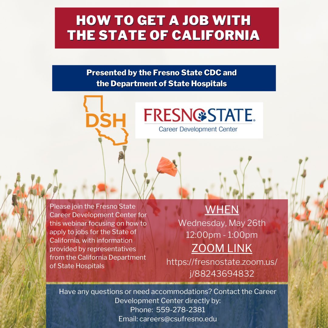Interested in a career with the state of California? Please join the Fresno State Career Development Center and the Department of State Hospitals for our "How to Get a Job with the State of California" webinar next week!