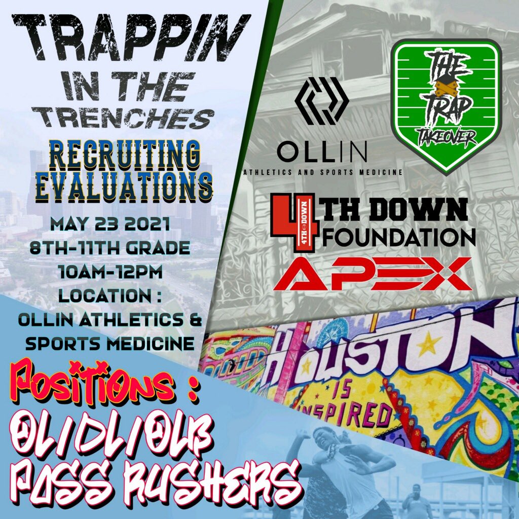 🚨Event Update🚨

⭐️ Trappin In The Trenches HTX
⭐️May 23rd @ Ollin Athletics
⭐️10am-12pm All Classes 25-22
⭐️OL DL OLB Pass Rushers

Local Media Confirmed 🎥

Sign Up: eventbrite.com/e/155837256429