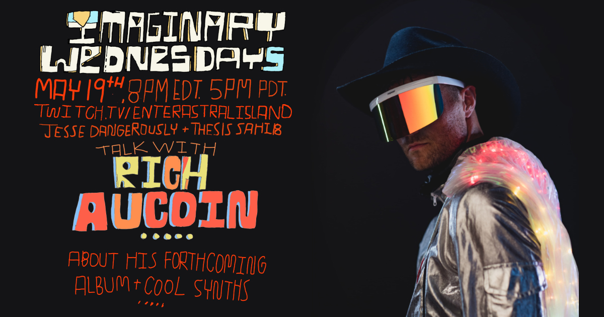 Enter Astral Island (@astralisland) on Twitter photo Joining <a href="/JesseDangrsly/">Jesse Dangerously | Backburner Crew</a> and <a href="/thesissahib/">Thesis Sahib</a> tonight on Episode 24 of Imaginary Wednesdays, is special guest, Canadian Indie Rock Musician, <a href="/richaucoin/">rich aucoin</a>!
Tune in tonight on Twitch at 5 PM PT / 8 PM ET
🌈twitch.tv/enterastralisl… Joining <a href="/JesseDangrsly/">Jesse Dangerously | Backburner Crew</a> and <a href="/thesissahib/">Thesis Sahib</a> tonight on Episode 24 of Imaginary Wednesdays, is special guest, Canadian Indie Rock Musician, <a href="/richaucoin/">rich aucoin</a>!
Tune in tonight on Twitch at 5 PM PT / 8 PM ET
🌈twitch.tv/enterastralisl…