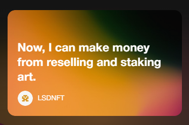 .<a href="/LSDNFT/">LSD</a>: "Now, I can make money from reselling and #staking art."

#nft #nfts #NFTstaking #nftart #crypto #cryptocurrency
