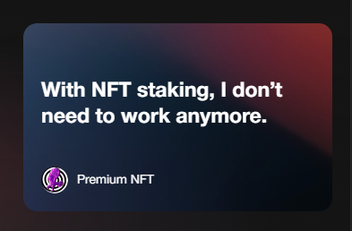 .<a href="/NftPremium/">Premium NFT</a>: "With #NFTstaking, I don't need to work anymore."

#nfts #nft #staking #nftart #NFTCommunity #nftart