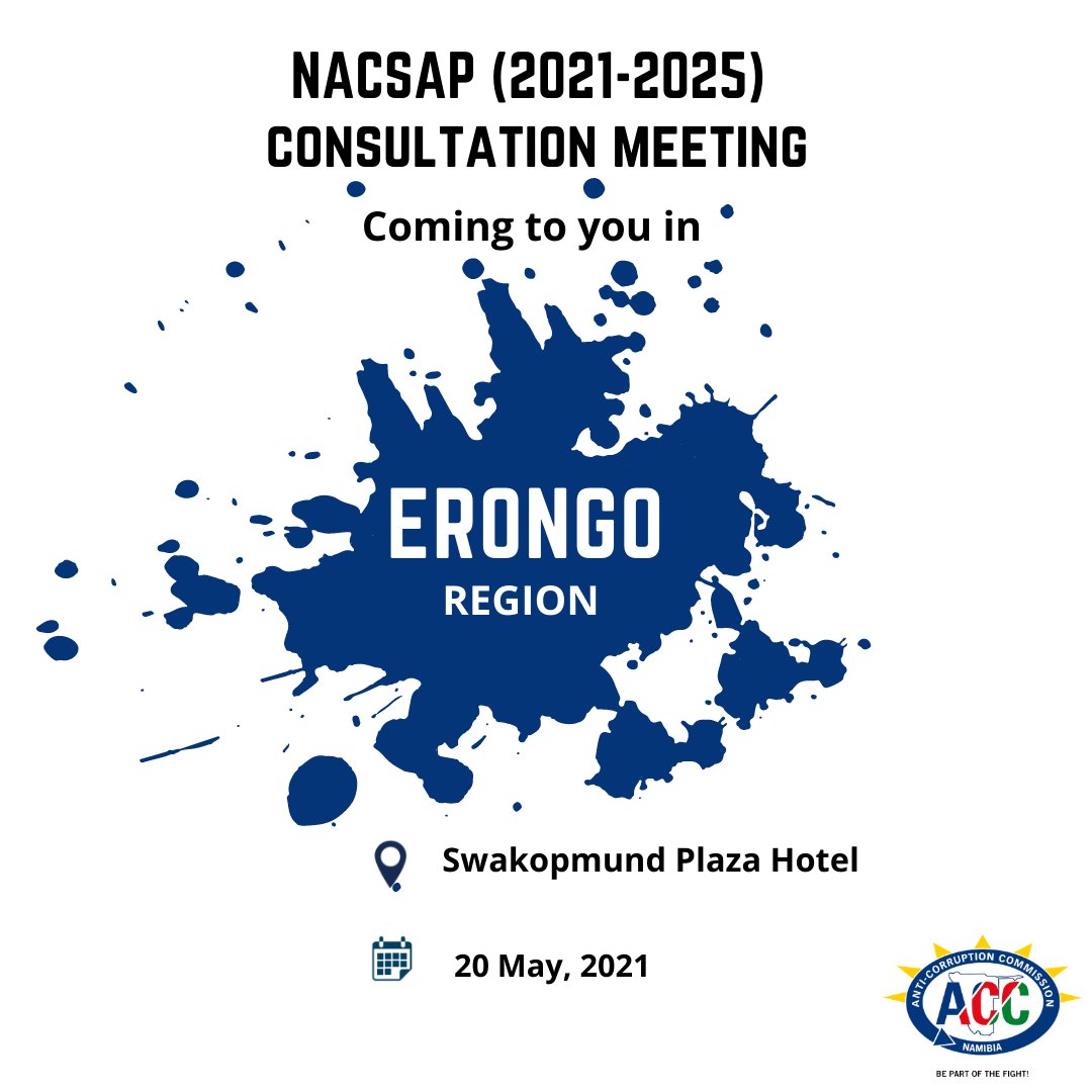 ACCNamibia's tweet photo. COMING TO ERONGO REGION, 20 MAY 2021
Join us tomorrow at the Swakopmund Plaza Hotel in the Erongo Region for the Second National Anti-Corruption Strategy and Action Plan (2021-2025) consultation and engagement meeting.
#NACSAP2021_2025 #ACCNAMIBIA https://t.co/u656BtSktD
