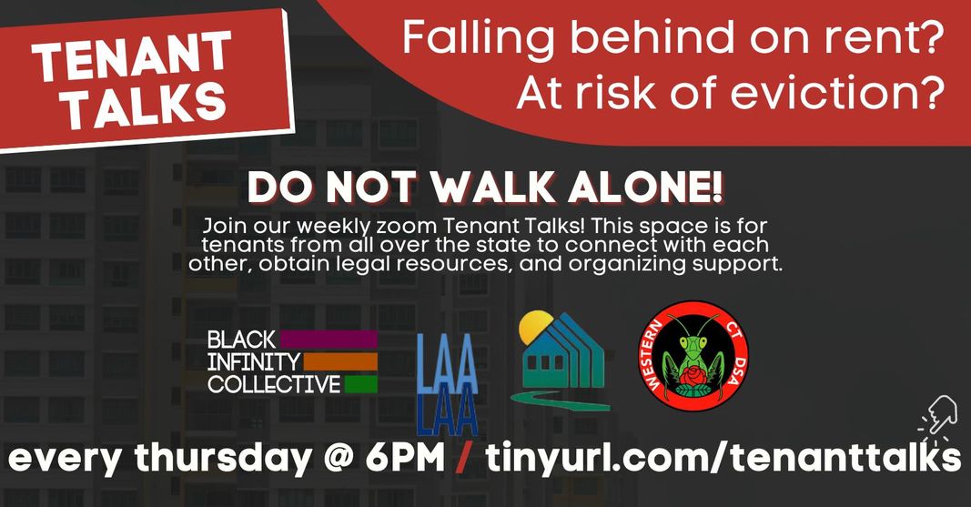 BIC_CT's tweet photo. Tomorrow at 6PM!
Join #TenantTalks on Zoom and connect with legal resources, organizing support and each-other!
JOIN HERE: https://t.co/beSJZ2Ti5u
MEETING ID: 817 3276 9784
CALL IN: 1-646-558-8656 US (NEW YORK)
In partnership with @ctfairhousing @DSA_WesternCT and @NHLAA https://t.co/hxqpl0Tnph