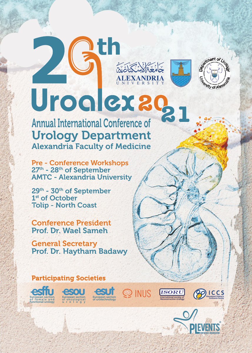 Mark your calenders for the biggest urological event in Egypt #UROALEX2021 In collaboration with <a href="/Neuro_Urology/">International Neuro-Urology Society (INUS)</a> , <a href="/isuro/">Isaac</a>, European section of female and functional urology, esou, ICCS