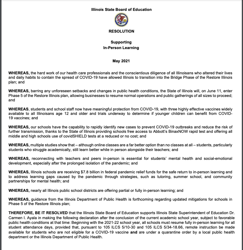 ISBEnews's tweet photo. 🧵Today, the State Board unanimously adopted a resolution expressing support for the Superintendent to declare a return to fully in-person learning next school year with limited exceptions. View at 03.A In Person Learning Resolution 5-18-2021.pdf (https://t.co/LMOF1kzFne) (1/6) https://t.co/HED6l3f0pI