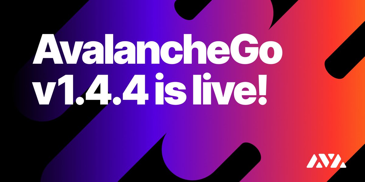 avax's tweet image. The newest AvalancheGo v1.4.4 update:
✅ Makes final preparations for db upgrade
✅ Improves bootstrapping reliability
✅ Optimizes memory
✅ And more!

Upgrade your Avalanche node now: github.com/ava-labs/avala…