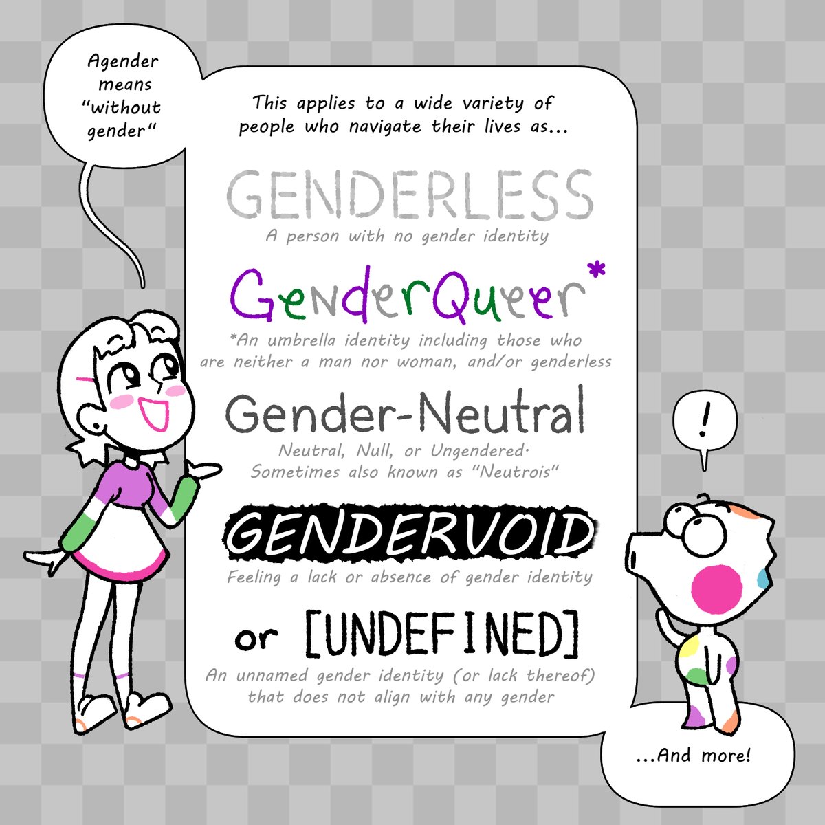 May 19th is Agender Pride Day! I made a little comic to explain what being Agender means to me with some help from a little figment💜

1/2 