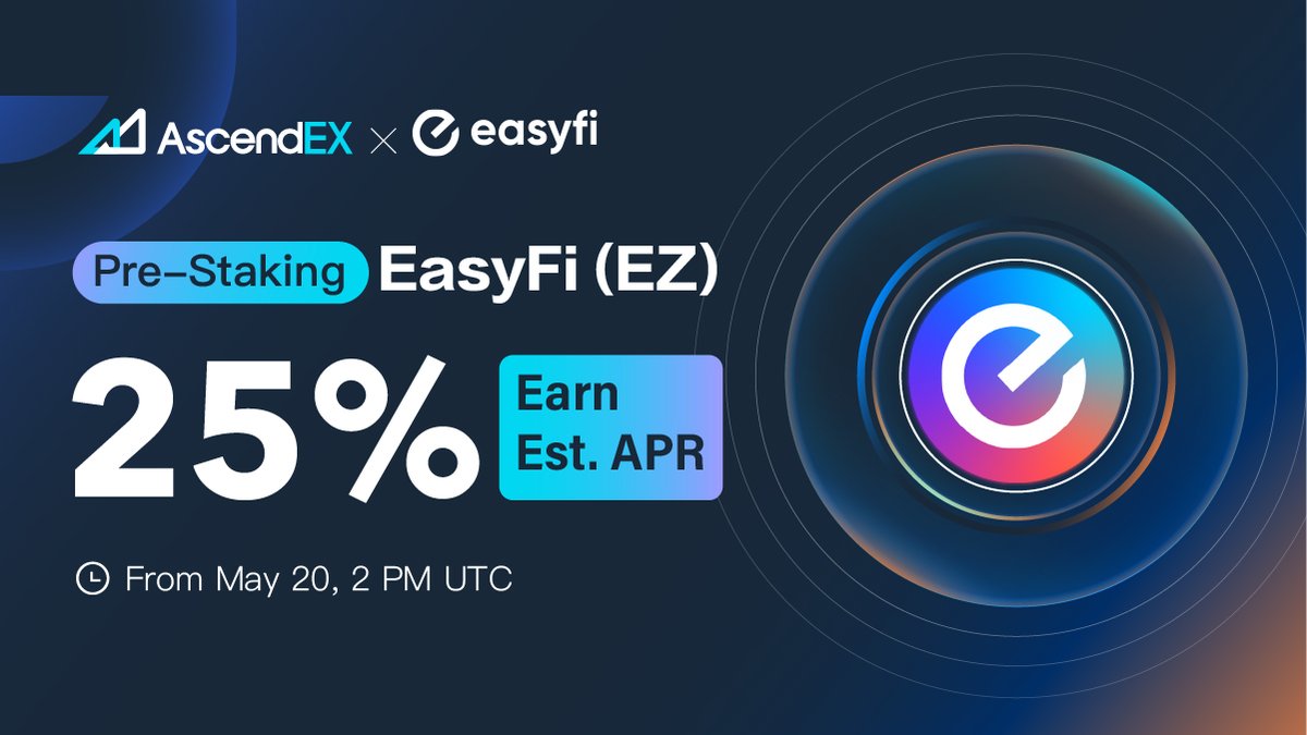 AscendEX (@ascendex_) on Twitter photo AscendEX will launch a 3-month <a href="/EasyfiNetwork/">@easyfi.network</a> Pre-Staking Program on May 20 @ 2:00 p.m. UTC. Users will get exclusive access prior to on-chain staking!
✅Token:#EZ
✅Est. APR:25%
✅Minimum Delegation Amount:5 EZ
✅Compound Mode:Supported
Details👉bit.ly/3bXKuAL AscendEX will launch a 3-month <a href="/EasyfiNetwork/">@easyfi.network</a> Pre-Staking Program on May 20 @ 2:00 p.m. UTC. Users will get exclusive access prior to on-chain staking!
✅Token:#EZ
✅Est. APR:25%
✅Minimum Delegation Amount:5 EZ
✅Compound Mode:Supported
Details👉bit.ly/3bXKuAL