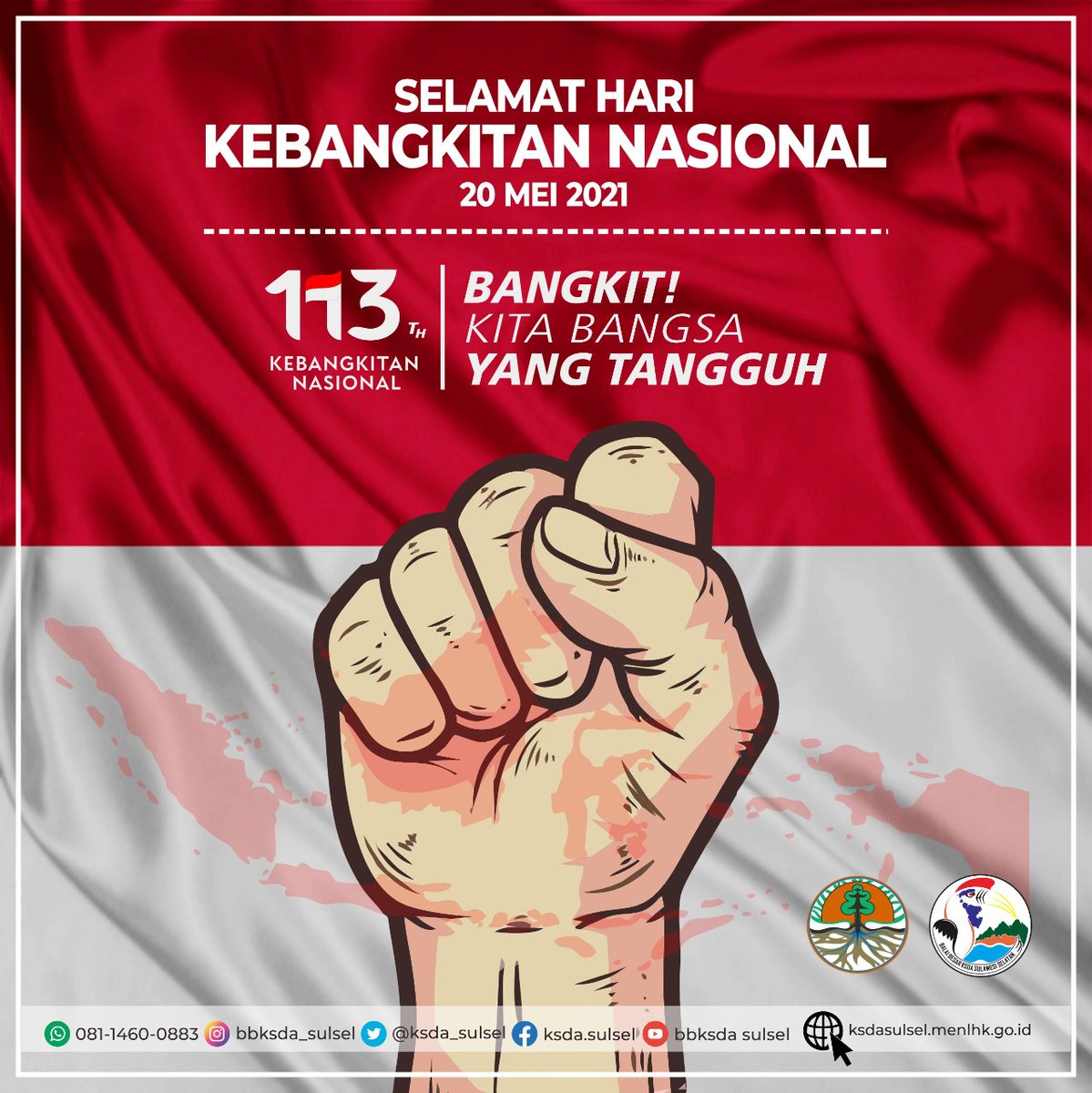 Bangkit untuk Berkarya..
Konservasi Berjaya..
Indonesia Tangguh..

Selamat memperingati Hari Kebangkitan Nasional ke - 113, teman konservasi. 

Bangkit ! Kita bangsa yang tangguh.