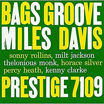#NowPlaying
#MilesDavis
#SonnyRollins
#MiltJackson
#TheloniousMonk
#HoraceSilver
#PercyHeath
#KennyClarke
『BAGS GROOVE』♪