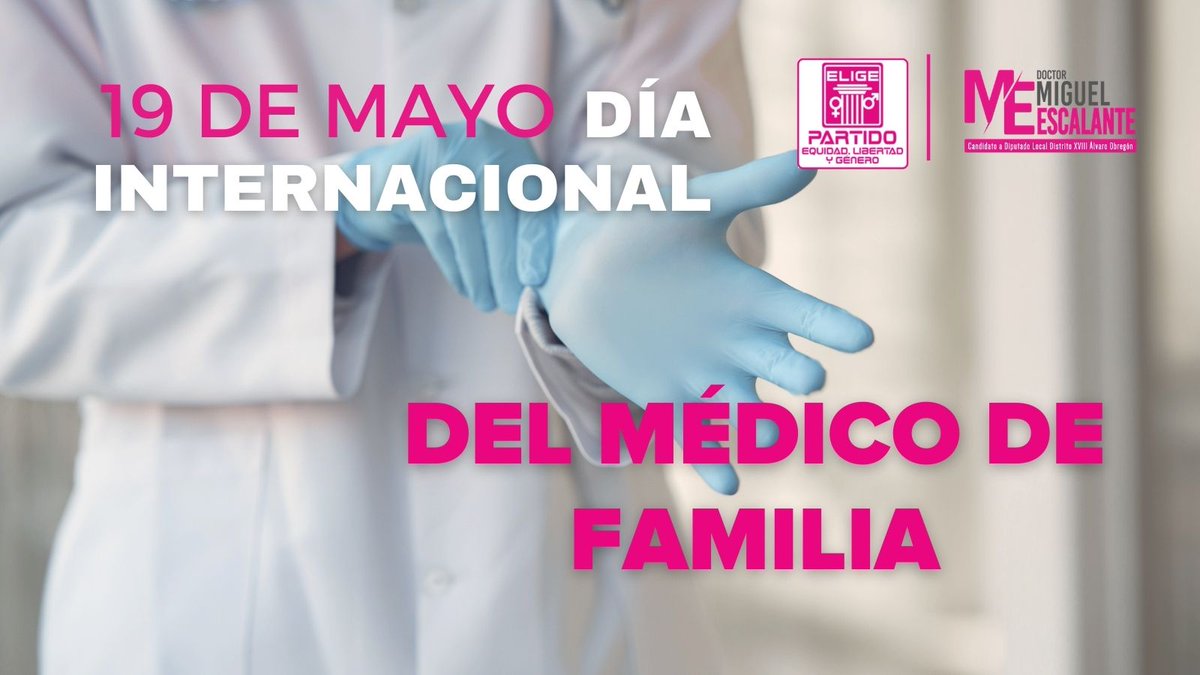 DrMachad1's tweet photo. Toda mi admiración a los colegas médicos que se esfuerzan por la salud y el bienestar de todas y todos. ¡Gracias!  
#DíaInternacionalDelMédicoFamiliar
#PartidoELIGE https://t.co/PsaYtxV3PZ