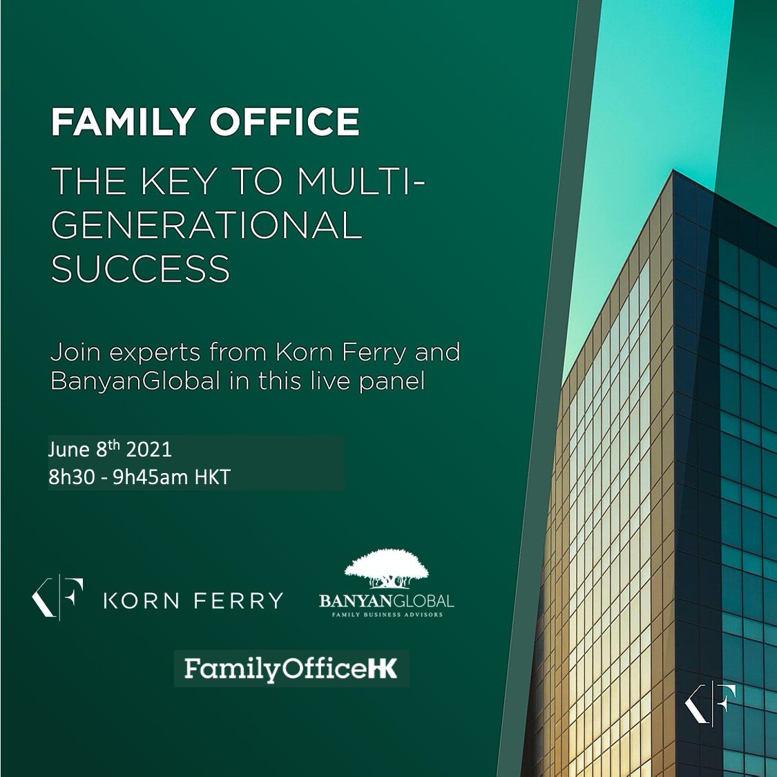 FSDCHK's tweet image. Interested to learn more about how family office can achieve long-term success? Join the webinar hosted by Korn Ferry and BanyanGlobal, including a panel moderated by FSDC Dr King Au. Click here for more details and registration: banyanglobal.zoom.us/webinar/regist…