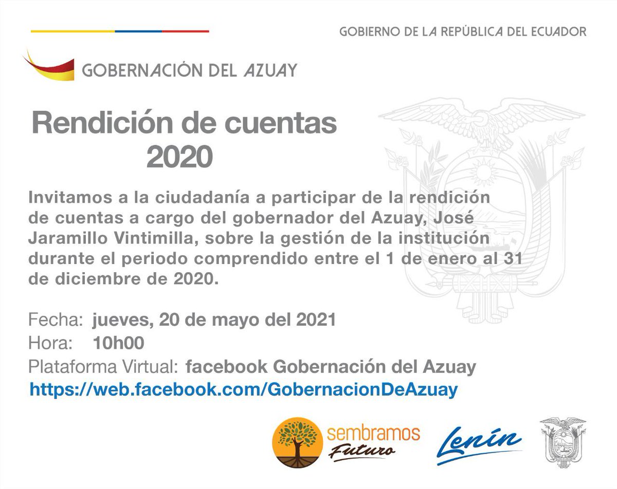 INVITACIÓN 👥

¡Participa este jueves 20 de mayo en la rendición de cuentas a cargo del gobernador del Azuay, <a href="/josejaramillovi/">Jose Jaramillo Vintimilla</a>!

Se informará sobre la gestión realizada por la institución en el año 2020.

⏰ Hora: 10h00
💻 Plataforma virtual: facebook de la Gobernación del Azuay