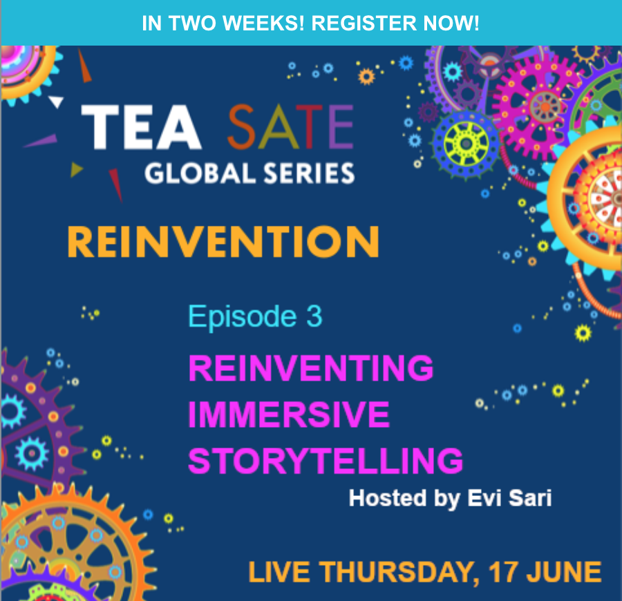 TEA_Connect's tweet photo. JOIN US LIVE - IN TWO WEEKS
EPISODE 3: REINVENTING IMMERSIVE STORYTELLING    
Hosted by EVI SARI
THURSDAY, 17 JUNE

RSVP @ Eventbrite 
https://t.co/AdjhpH4ZAO https://t.co/9eQAU6mfsX