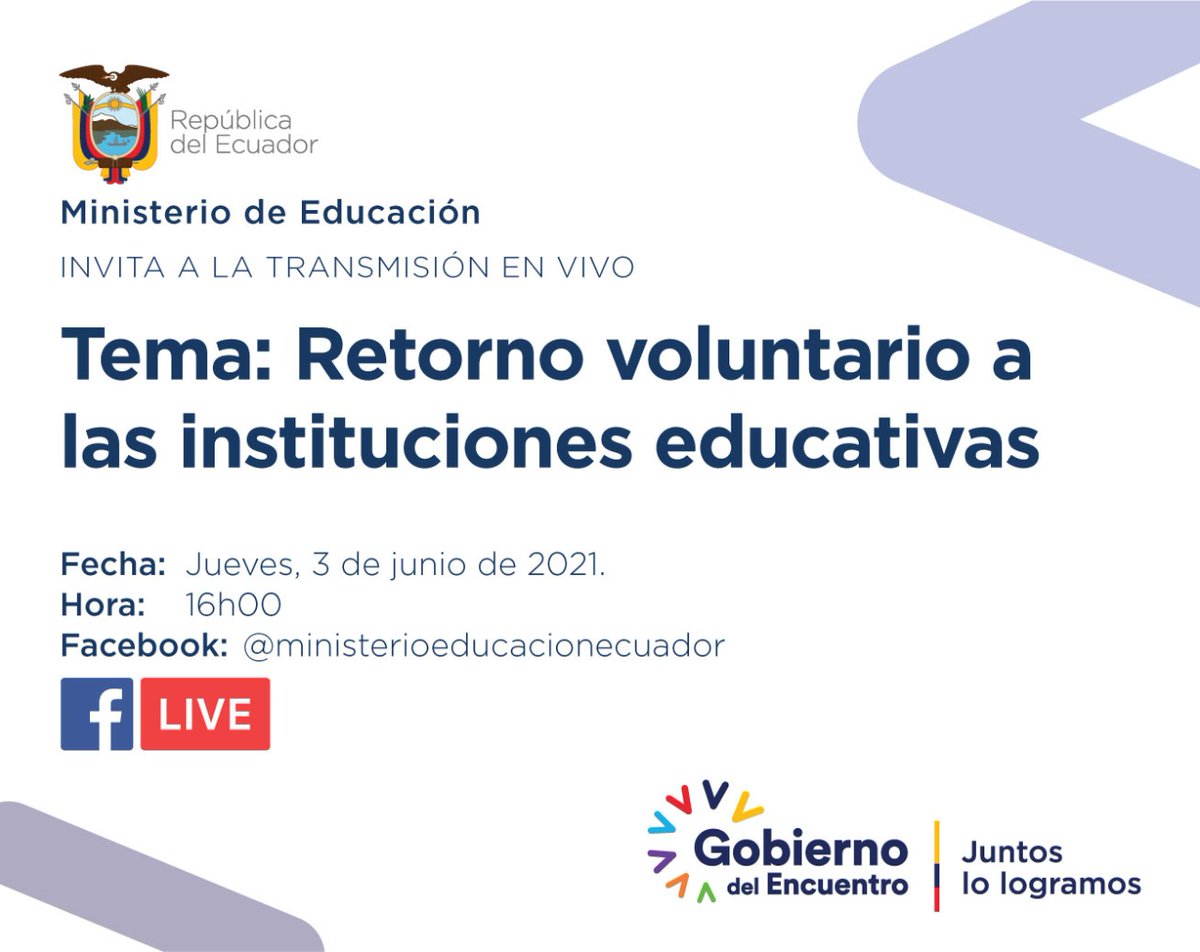Educacion_Ec's tweet photo. 🔴 [FACEBOOK LIVE] Hoy sigue la transmisión en vivo sobre el retorno voluntario a las instituciones educativas, donde la ministra @mariabrownp despejará inquietudes de la comunidad educativa. #EncontrémonosPorLaEducación 

⏰ 16h00
📌 https://t.co/1qo91uNQQO https://t.co/UT7zF4TDNE