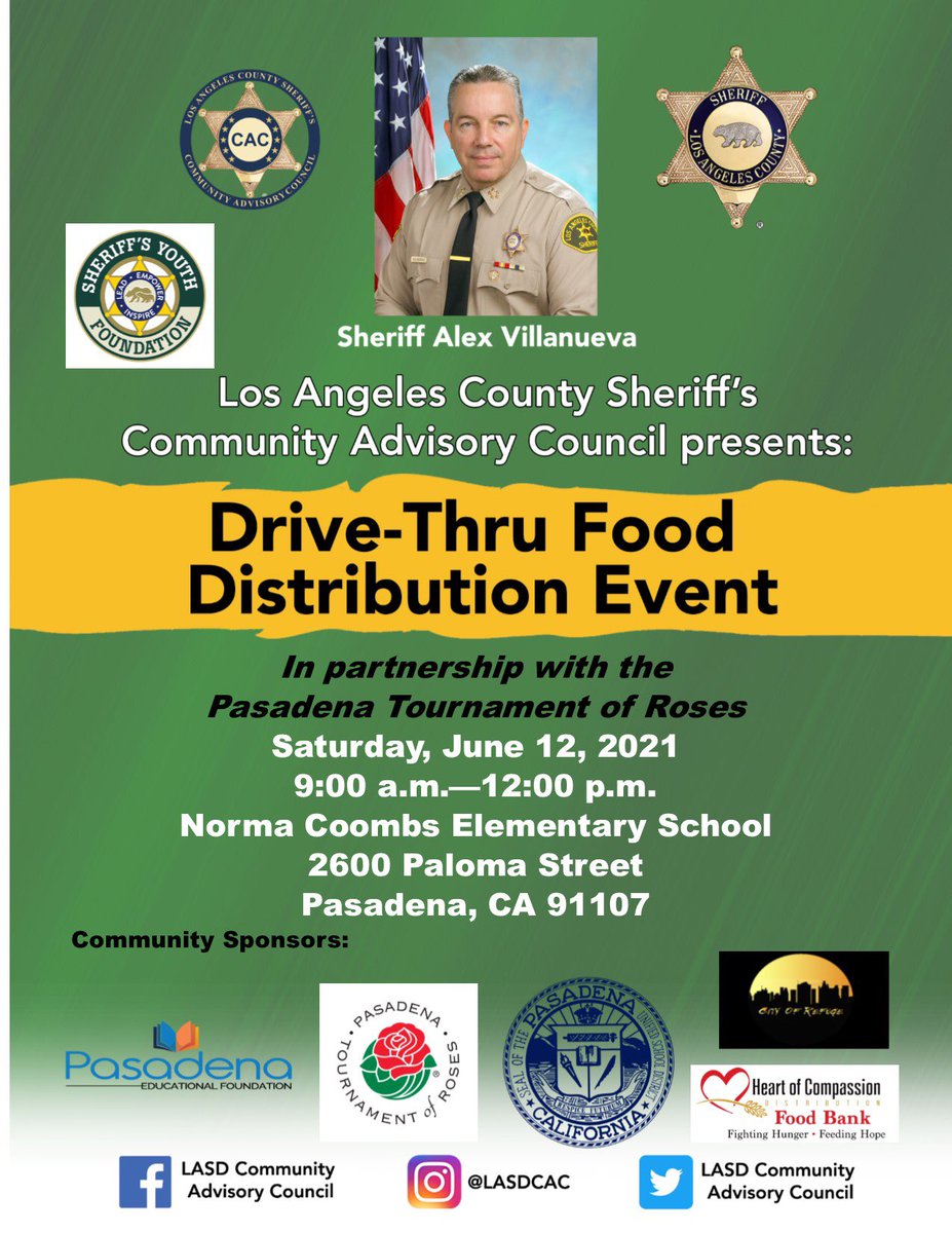 LASDHQ's tweet photo. Join LASD Community Advisory Council for a Drive-Thru Food Distribution Event in #Pasadena! 

The event will take place on Saturday, June 12, 2021 at the Norma Coombs Elementary School located at 2600 Paloma Street, Pasadena, CA 91107
@CouncilLasd https://t.co/pRB0C413oQ