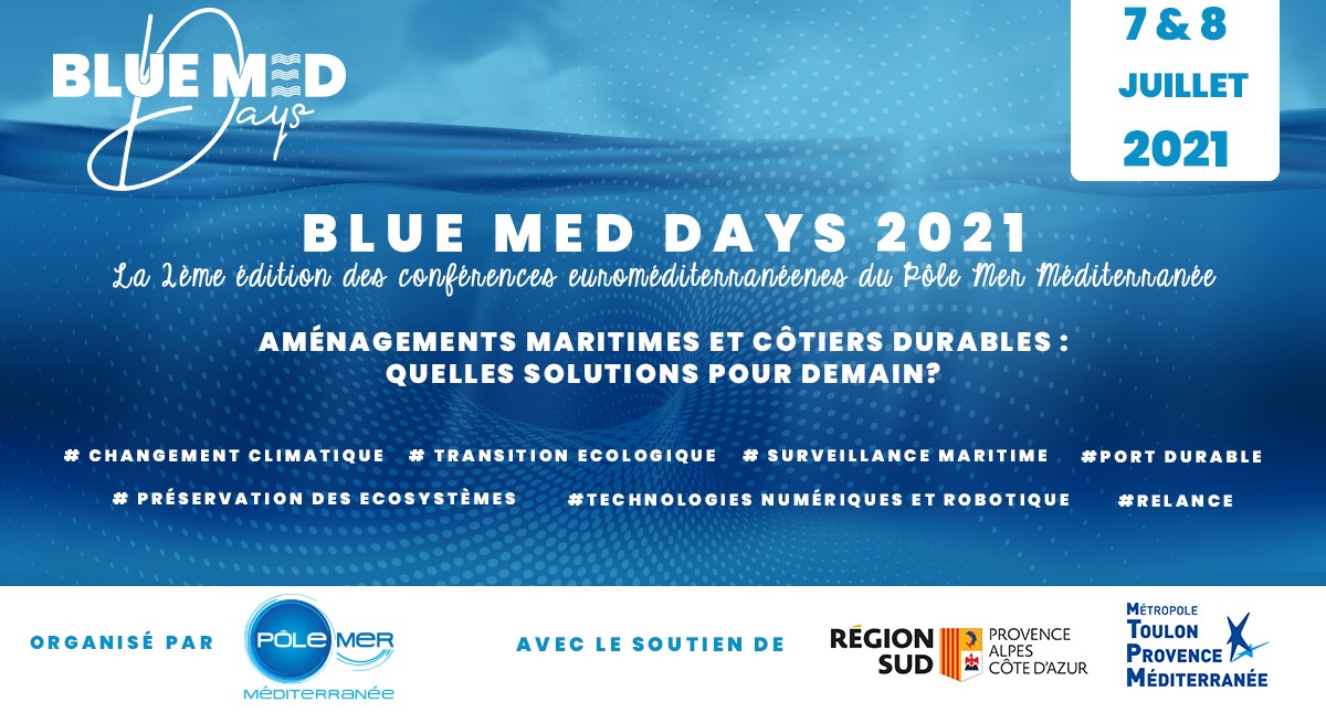 PoleMerMed's tweet photo. 📣 [#BMD21] La seconde édition des #BlueMedDays est placée sous haut patronage d’@AgnesRunacher, ministre déléguée chargée de l’#Industrie ! 

🗓️Un événement d'exception organisé par @PoleMerMed du 7 au 8 Juillet 2021 !

Programme complet &amp; inscriptions🔗https://t.co/oXRA872mMS https://t.co/mq9oO1QUGc